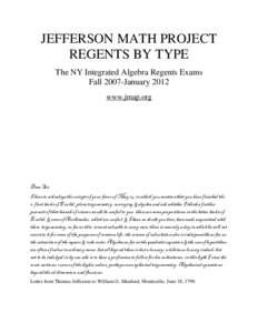 JEFFERSON MATH PROJECT REGENTS BY TYPE The NY Integrated Algebra Regents Exams Fall 2007-January 2012 www.jmap.org