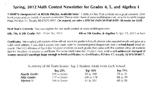 Spring, 2012 Math Contest Newsletter for Grades 4,5, and Algebra  1 T-SHIRTS (inexpensive!) & BOOK PRIZES: Available Now! T-shirts are fun. Past contests are a great resource. Clve book prizes andlor T-shirts at awards a