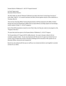 Pawnee Nation of Oklahoma P.L[removed]Program Honored by Freda Tipperconnie Education Division Director The 2012 Public Law[removed]National Conference was held at the Grand Traverse Resort and Spa in Acme, Mich., March
