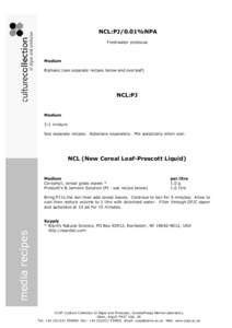 NCL:PJ/0.01%NPA  Freshwater protozoa  Medium  Biphasic (see separate recipes below and overleaf) 