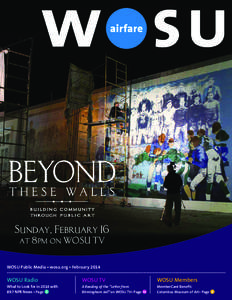 Sunday, February 16 at 8pm on WOSU TV WOSU Public Media • wosu.org • February[removed]WOSU Radio