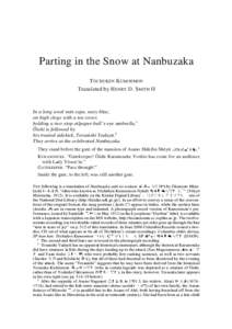 Parting in the Snow at Nanbuzaka TÔCHÛKEN KUMOEMON Translated by HENRY D. SMITH II In a long wool rain cape, navy blue, on high clogs with a toe cover,