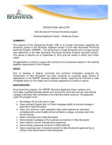 OPERATIONAL BULLETIN New Brunswick Provincial Nominee program Business Applicant stream- Temporary Pause