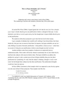 More on Hyper-Reliability and A Priority* James Pryor NYU <jim.pryor@nyu.edu> 9/25/06 Elaborates and corrects some things I said in Pryor 2006a.