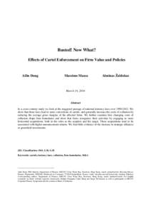 Busted! Now What? Effects of Cartel Enforcement on Firm Value and Policies Ailin Dong  Massimo Massa