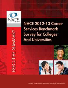 EXECUTIVE SUMMARY  NACECareer Services Benchmark Survey for Colleges And Universities