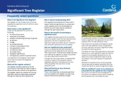 Cardinia Shire Council  Significant Tree Register Frequently asked questions What is the Significant Tree Register?