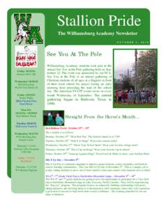 Stallion Pride The Williamsburg Academy Newsletter O C T O B E R 4 ,