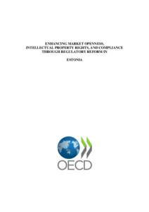 International economics / Estonia / World Trade Organization / European Union / Agreement on Trade-Related Aspects of Intellectual Property Rights / Organisation for Economic Co-operation and Development / Trade and development / Outline of Estonia / John S. Wilson / International trade / International relations / Business