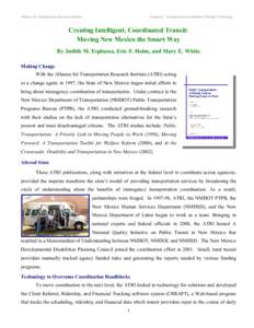 Alliance for Transportation Research Institute  Summary: Transportation Coordination Through Technology Creating Intelligent, Coordinated Transit: Moving New Mexico the Smart Way