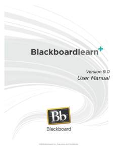 Distance education / Online education / Blackboard Inc. / Blackboard Learning System / Blackboard system / WebCT / Stephen Gilfus / Education / Educational technology / Learning management systems