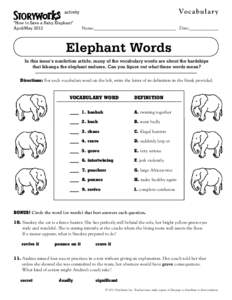 Vo c a b u l a r y  activity “How to Save a Baby Elephant” April/May 2012