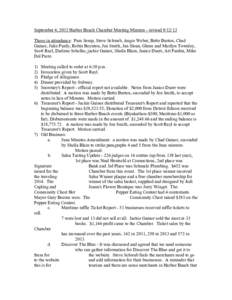 September 4, 2013 Harbor Beach Chamber Meeting Minutes - revised[removed]Those in attendance: Pam Semp, Steve Schwab, Angie Weber, Bette Burton, Chad Gainor, Julie Purdy, Robin Boynton, Jen Smith, Jan Sloan, Glenn and Ma