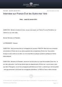 Interview - Jeudi 23 Janvier[removed]Voir le document sur le site] Interview sur France Ô et les Outre-mer 1ère Paris - Jeudi 23 Janvier 2014