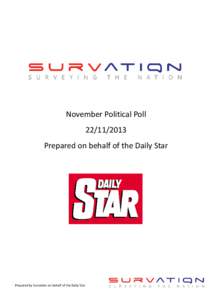 November Political PollPrepared on behalf of the Daily Star Prepared by Survation on behalf of the Daily Star