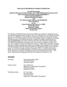 ANALYSIS OF BROWNFIELD CLEANUP ALTERNATIVES  U.S. EPA Brownfield American Recovery and Reinvestment Act of[removed]ARRA) Revolving Loan Fund (RLF) Assistance Amendment (AA)# 2B-00E96801-2 and RLF AA# BL-00E48101-4