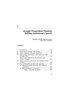 DK2949_book.fm Page 93 Friday, February 11, [removed]:25 AM  5 Drought Preparedness Planning: Building Institutional Capacity DONALD A. WILHITE, MICHAEL J. HAYES,