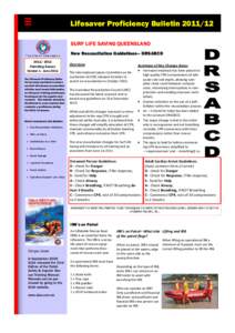 Lifesaver Proficiency Bulletin[removed]SURF LIFE SAVING QUEENSLAND New Resuscitation Guidelines– DRSABCD[removed]Patrolling Season Version 1 - June 2011