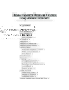 Human Rights Defense Center 2009 Annual Report Contents Notable Developments 1 PLN, The Magazine 1 Book Distribution