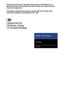 Draft Code of Practice to lay before both Houses of Parliament for a period of 40 days, during which time either House may resolve that the Code be not approved. Presented to Parliament pursuant to section 205 of the Tra