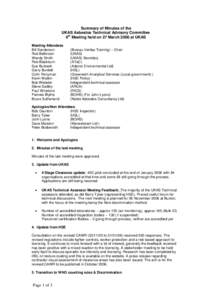 Summary of Minutes of the UKAS Asbestos Technical Advisory Committee 6th Meeting held on 27 March 2006 at UKAS Meeting Attendees Bill Sanderson Rob Bettinson