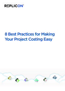 8 BEST PRACTICES FOR MAKING YOUR PROJECT COSTING EASY  8 Best Practices for Making Your Project Costing Easy  1