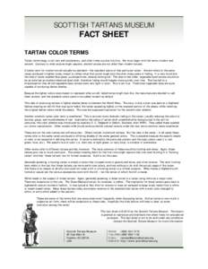 SCOTTISH TARTANS MUSEUM  FACT SHEET