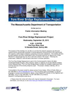 The Massachusetts Department of Transportation Invites you to a Public Information Meeting for the