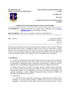 United States Air Force / Professional Military Education / Air National Guard Readiness Center / National Guard Bureau / Advanced Distributed Learning / Air University / Non-commissioned officer / TEC / I.G. Brown Air National Guard Training and Education Center / Military / United States / United States National Guard