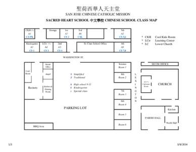 聖荷西華人天主堂 SAN JOSE CHINESE CATHOLIC MISSION SACRED HEART SCHOOL 中文學校 CHINESE SCHOOL CLASS MAP CKR (*) A1 CS PK