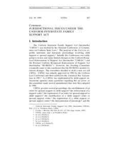 Uniform Interstate Family Support Act / Jurisdiction / International law / Uniform Reciprocal Enforcement of Support Act / Personal jurisdiction / United States Constitution / Child support in the United States / Law / Civil procedure / Child support