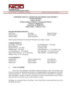 D NORTHERN INDIANA COMMUTER TRANSPORTATION DISTRICT 33 E. U.S. HIGHWAY 12  CHESTERTON, IN[removed]PHONE: [removed]  FAX: [removed]