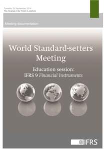 Tuesday 30 September 2014 The Grange City Hotel (London) Meeting documentation  World Standard-setters