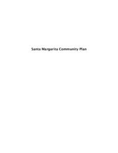 Santa Margarita Community Plan  This page intentionally left blank. Table of Contents Chapter 1: