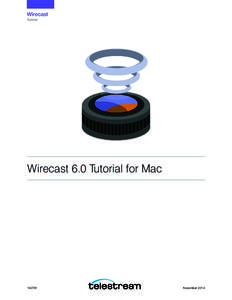 Tutorial  Wirecast 6.0 Tutorial for Mac[removed]