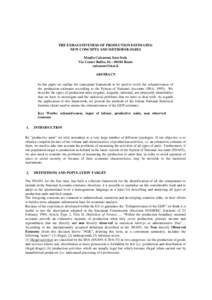 THE EXHAUSTIVENESS OF PRODUCTION ESTIMATES: NEW CONCEPTS AND METHODOLOGIES Manlio Calzaroni, Istat Italy Via Cesare Balbo, 16 – 00184 Rome [removed] ABSTRACT