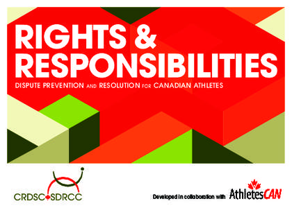 RIGHTS & RESPONSIBILITIES DISPUTE PREVENTION and