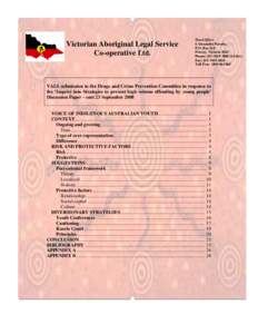 Victorian Aboriginal Legal Service Co-operative Ltd. Head Office: 6 Alexandra Parade, P.O. Box 218