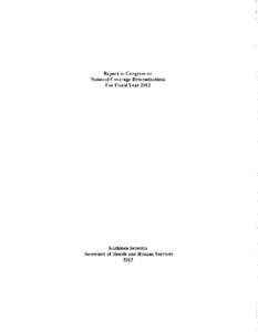 Report to Congress on   National Coverage Determinations For Fiscal Year 2012