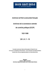 Archives du Parti communiste français Archives de la commission centrale de contrôle politique (CCCPJ