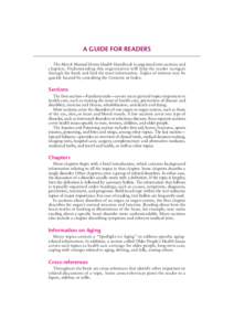 Reader_Guide.fm Page xxxix Monday, August 3, 2009 7:04 PM  A GUIDE FOR READERS The Merck Manual Home Health Handbook is organized into sections and chapters. Understanding this organization will help the reader navigate 