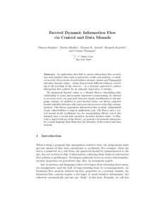 Faceted Dynamic Information Flow via Control and Data Monads Thomas Schmitz1 , Dustin Rhodes1 , Thomas H. Austin2 , Kenneth Knowles1 , and Cormac Flanagan1 1