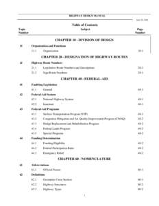 HIGHWAY DESIGN MANUAL June 26, 2006 Table of Contents Topic Number