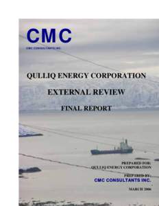 CMC CMC CONSULTANTS INC. QULLIQ ENERGY CORPORATION  EXTERNAL REVIEW