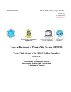 Distribution limited  IOC-IHO/GEBCO XXIX Guiding Committee English only 31 August 2013