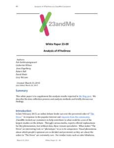 An	
    Analysis	
  of	
  #TheDress	
  in	
  23andMe	
  Customers	
     	
  