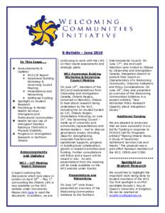 E-Bulletin - June 2010 In This Issue.... Announcements & Updates  WCI-LIP Report  Awareness Building