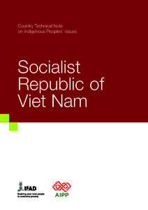 Country Technical Note on Indigenous Peoples’ Issues Socialist Republic of Viet Nam