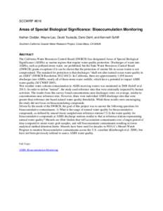 SCCWRP #816  Areas of Special Biological Significance: Bioaccumulation Monitoring Nathan Dodder, Wayne Lao, David Tsukada, Dario Diehl, and Kenneth Schiff Southern California Coastal Water Research Project, Costa Mesa, C