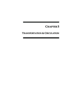 CHAPTER 5 TRANSPORTATION & CIRCULATION CHAPTER 5  TRANSPORTATION AND CIRCULATION